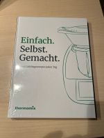 Thermomix Koch Buch einfach selbst gemacht OVP Bayern - Erlangen Vorschau