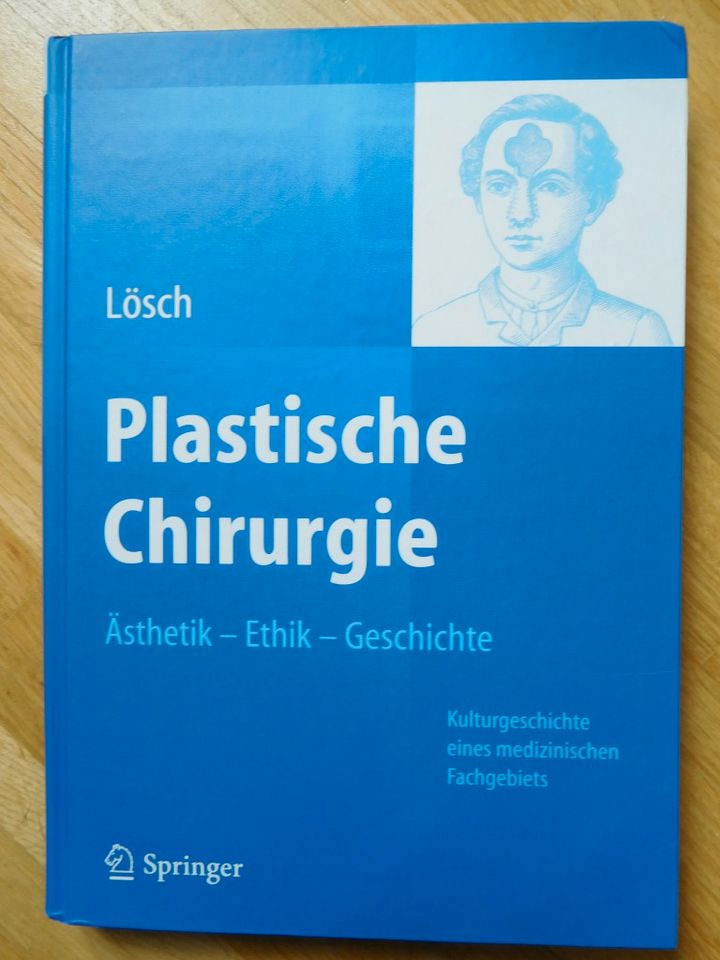 Plastische Chirurgie Ästhetik Ethik Geschichte in Coburg