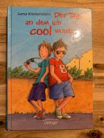 Buch - DER TAG, AN DEM ICH COOL WURDE Nordrhein-Westfalen - Bergisch Gladbach Vorschau