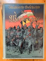 Illustrierte Geschichte des Weltkriegs 1914/17 Dresden - Striesen-Ost Vorschau