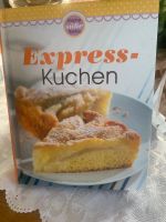 Express Kuchen- Buch-Backbuch Hessen - Solms Vorschau