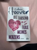 Colleen Hoover - Die Tausend teile meins Herzens Bayern - Pliening Vorschau