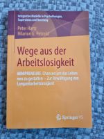 Wege aus der Arbeitslosigkeit Buch, Peter Hartz (nur Abholung) Sachsen-Anhalt - Eisleben Vorschau