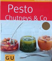 Pesto chutneys und Co gu buch kochen Brandenburg - Potsdam Vorschau