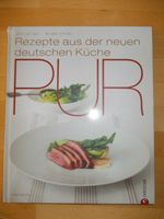 Kochbuch "Rezepte aus der neuen deutschen Küche - PUR", neu/OVP Stuttgart - Stuttgart-Nord Vorschau