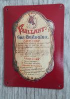 Blechschild Vaillant´s Gas-Badeofen Metallschild ca. 11 x 8cm Bayern - Wolfratshausen Vorschau