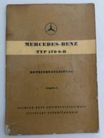 Mercedes-Benz 170V  W 136 S-D " Betriebsanleitung" Rheinland-Pfalz - Kaiserslautern Vorschau