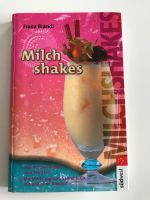 Milchshakes Shakes Brandl Baden-Württemberg - Nehren Vorschau