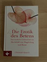 Die Erotik des Betens - Versand inklusive! Baden-Württemberg - Weinheim Vorschau