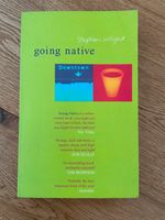 Stephen Wright: going native. Roman Frankfurt am Main - Ostend Vorschau