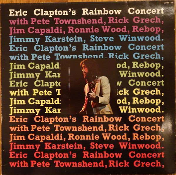 Eric Clapton ‎– Eric Clapton's Rainbow Concert in Neuss