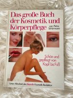 Das große Buch der Kosmetik und Körperpflege zu verschenken Bayern - Bastheim Vorschau