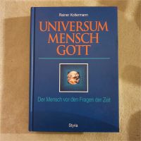 Universum Mensch Gott. Der Mensch vor den Fragen der Zeit. Kolter Nordrhein-Westfalen - Ratingen Vorschau