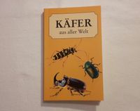 Käfer aus aller Welt, Bestimmungsbuch, Naturführer Bonn - Beuel Vorschau