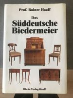 Das Süddeutsche Biedermeier  (Prof. Rainer Haaff)  Erstausgabe Baden-Württemberg - Konstanz Vorschau