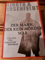 Hjorth & Rosenfeldt der Mann der kein Mörder war Harburg - Hamburg Sinstorf Vorschau