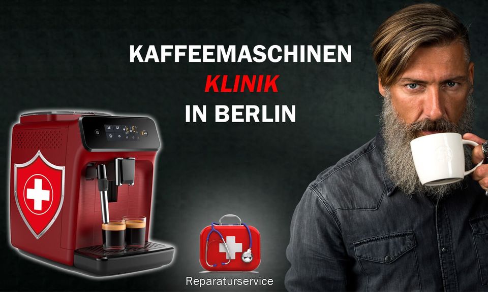 Kaffeeautomaten Reparatur Berlin | Melitta Siemens WMF Nivona in Berlin
