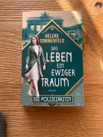 Das Leben ein ewiger Traum, Helene Sommerfeld, Roman Bayern - Höhenberg i. T. Vorschau