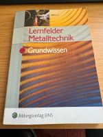 Lernfelder Metalltechnik - Grundwissen Rheinland-Pfalz - Göllheim Vorschau