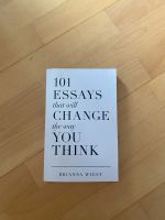 101 Essays that will change the way you think - Brianna Wiest Hessen - Kassel Vorschau