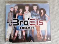 Maxi-CD Bro'sis - I believe Nordrhein-Westfalen - Rheda-Wiedenbrück Vorschau