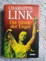 Charlotte Link...die Sünde der Engel Nordrhein-Westfalen - Alsdorf Vorschau