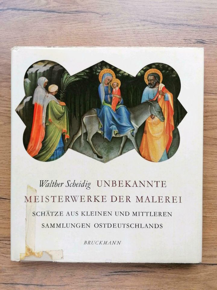 Unbekannte Meisterwerke der Malerei. Walter Scheidig. in Königswinter