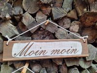 Schild "Moin moin" aus Eiche Vintage look Niedersachsen - Cloppenburg Vorschau