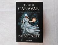 Die Begabte - Die Magie der tausend Welten Trudi Canavan Fantasy Schleswig-Holstein - Altenholz Vorschau