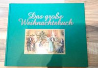 Das große Weihnachtsbuch - Sonderausgabe Reader's Digest Bayern - Oberndorf am Lech Vorschau