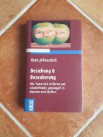 Buch: Beziehung & Bezauberung (neuwertig, gut) Nordrhein-Westfalen - Wachtberg Vorschau