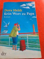 Dora Heldt, kein Wort zu Papa Bayern - Rosenheim Vorschau