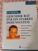 Gesunder Rat f. starkes Immunsystem, Herbert Schwinghammer ... Güstrow - Landkreis - Gülzow-Prüzen Vorschau