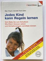 Jedes Kind kann Regeln lernen - Ratgeber Erziehung Buch Bayern - Kirchseeon Vorschau