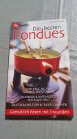 Die besten Fondues Schokolade Käse Rezepte Tipps Buch Niedersachsen - Emsbüren Vorschau