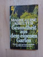 Kreuter Schön Gesundheit eigener Garten Kochen Heilkräuter Küche* Nordrhein-Westfalen - Kürten Vorschau