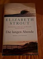 Elizabeth Strout - Die langen Abende Hessen - Reinheim Vorschau