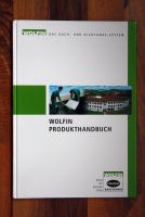 Dachdecker Wolfin Produkthandbuch mit Anleitung 14 € Nordrhein-Westfalen - Gelsenkirchen Vorschau