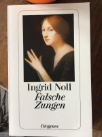 Ingrid Noll: “falsche Zungen” Buch München - Maxvorstadt Vorschau