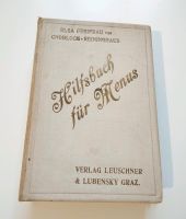 Antikes Kochbuch "Hilfsbuch für Menüs" Cnobloch-Reininghaus Berlin - Wilmersdorf Vorschau
