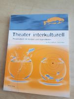 Fachbuch Buch Theater Interkulturell Pädagogik Berlin - Spandau Vorschau