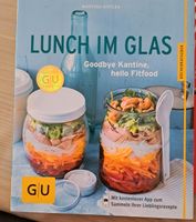 Lunch im Glas Kochbuch Bayern - Großwallstadt Vorschau