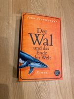 Der Wal und das Ende der Welt ISBN13: 978-3596704194 Bayern - Neukirchen-Balbini Vorschau