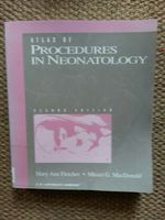 Atlas of Procedures in Neonatology M.A.Fletcher / M.G MacDonald Nordrhein-Westfalen - Witten Vorschau