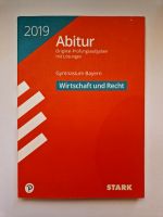 STARK Abiturprüfung Bayern 2019 - Wirtschaft/Recht Bayern - Landsberg (Lech) Vorschau