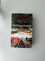 Sandra Brown Verhängnisvolle Nähe Niedersachsen - Gronau (Leine) Vorschau