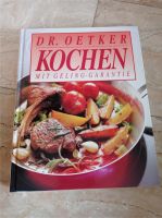 NEU - Kochbuch Kochen Dr. Oetker mit Geling-Garantie Bayern - Leiblfing Vorschau