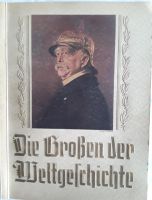 Die Großen der Weltgeschichte, Verlag: Dresden, Eckstein-Halpaus Rheinland-Pfalz - Trier Vorschau