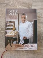 Kochbuch Dieter Moor - Ganz und einfach tempofrei kochen Kr. München - Ottobrunn Vorschau
