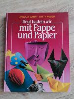 Heut basteln wir mit Pappe und Papier - Bastelbuch Bayern - Hohenberg a.d. Eger Vorschau